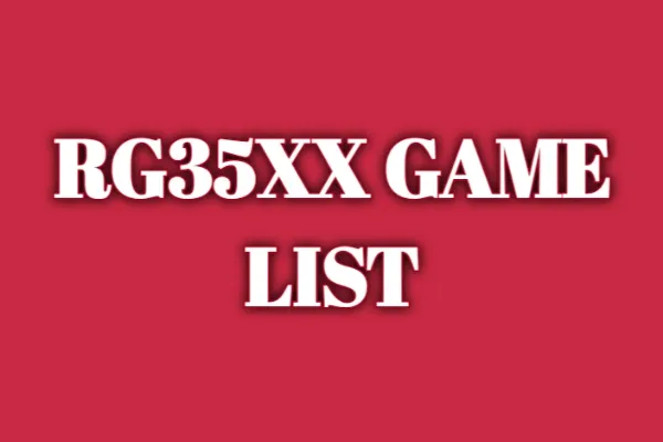 RG35XX Games List