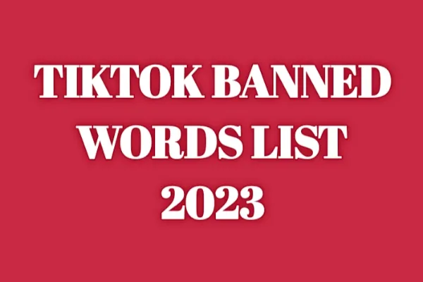 Tiktok Banned Words List