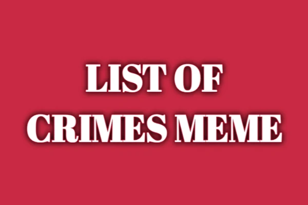 List of True Crime Memes